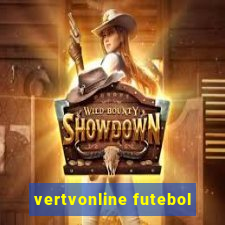 vertvonline futebol